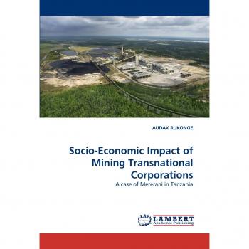 Socio-Economic Impact of Mining Transnational Corporations