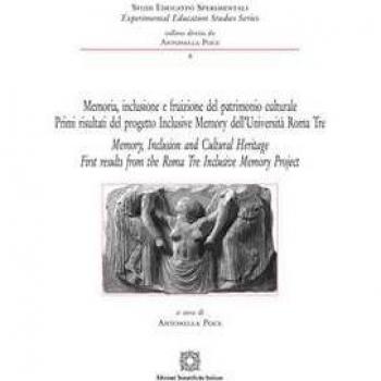 Memoria, inclusione e fruizione del patrimonio culturale-Memory, Inclusion and Cultural Heritage