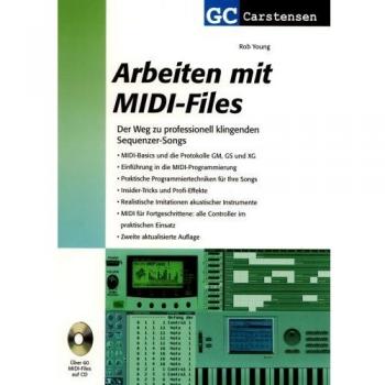 Rob Young Arbeiten Mit Midi-Files: Der Weg Zu Professionell Klingenden Sequenzer-Songs