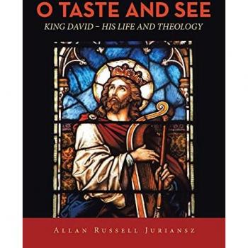 O Taste and See