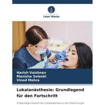 Lokalanästhesie: Grundlegend für den Fortschritt