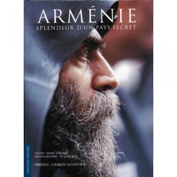 Arménie : Splendeur d'un pays secret