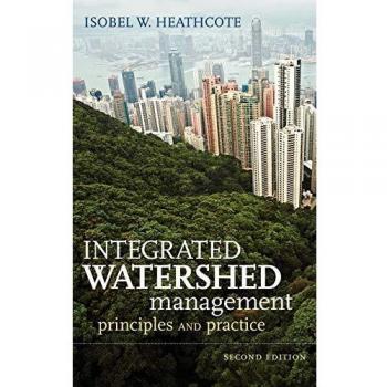 Integrated Watershed Management Principles and Practice 9780470376256