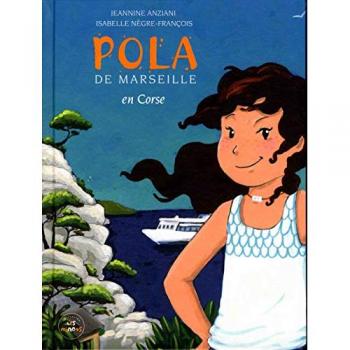 Pola de Marseille en Corse