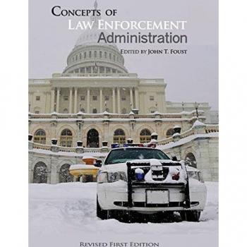 Concepts of Law Enforcement Administration