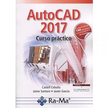 Autocad 2017 curso práctico (Tapa blanda).