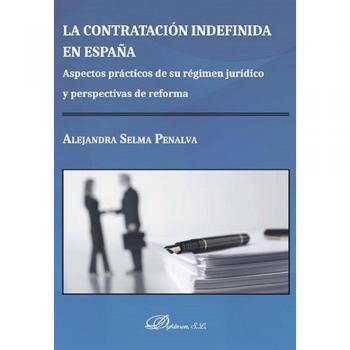 Contratacion Indefinida En España Aspectos Practicos De Su R [Livre en VO]