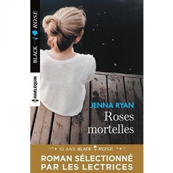 Roses mortelles