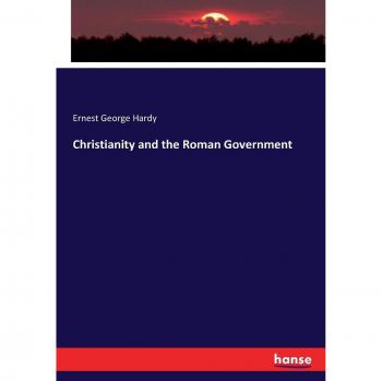 Christianity and the Roman Government