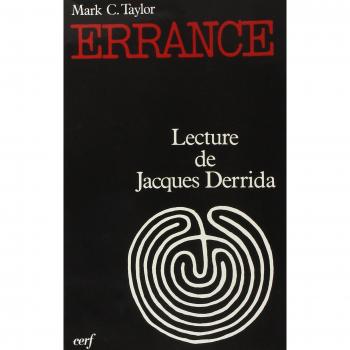 ERRANCE: Lecture de Jacques Derrida, un essai d'a-théologie postmoderne