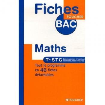 Mathématiques Te STG Communication et gestion des ressources humaines