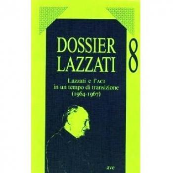 Lazzati e l'ACI in un tempo di transizione