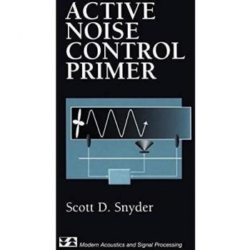 Active Noise Control Primer