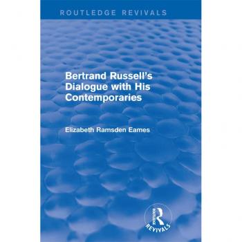 Vitalsource Technologies, Inc. Bertrand Russell's Dialogue with His Contemporaries
