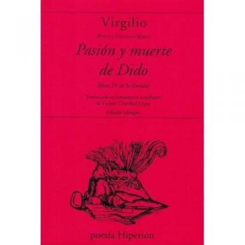 Pasión y muerte de dido (libro iv de la eneida)