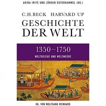 C.H.Beck Geschichte der Welt 1350-1750