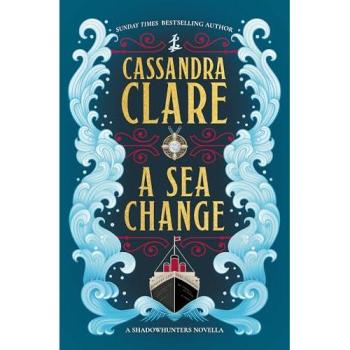 A Sea Change : A Shadowhunters novella