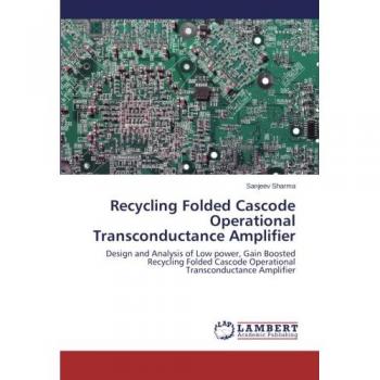 Recycling Folded Cascode Operational Transconductance Amplifier