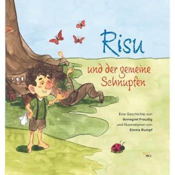 Freudig:Risu und der gemeine Schnupfen, Kinderbücher