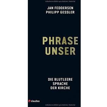 Phrase unser