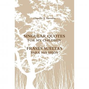 SINGULAR QUOTES FOR MY CHILDREN