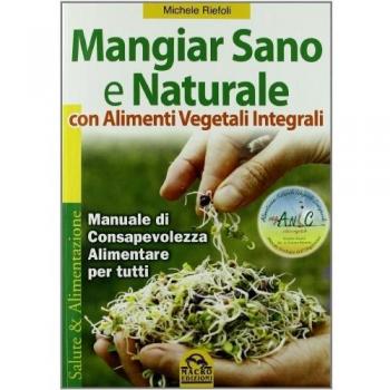 Mangiar Sano E Naturale