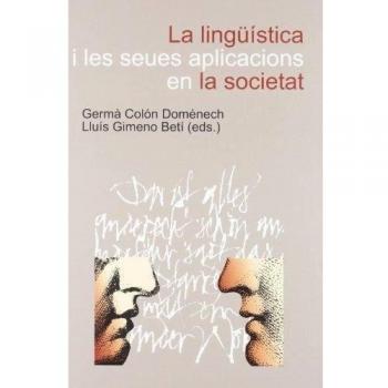 La Lingüística I Les Seues Aplicacions En La Societat