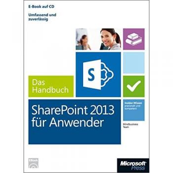 Microsoft SharePoint 2013 für Anwender