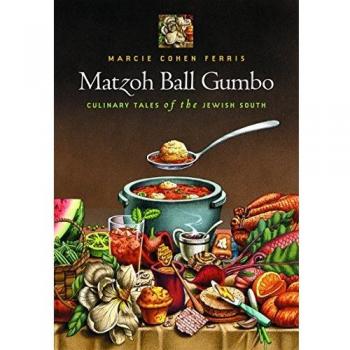 Matzoh Ball Gumbo: Culinary Tales of the Jewish South, Fachbücher von Marcie Ferris