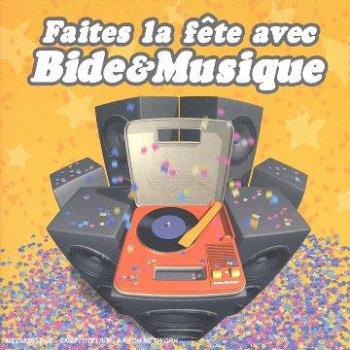 Faites la fête avec Bide Et Musique