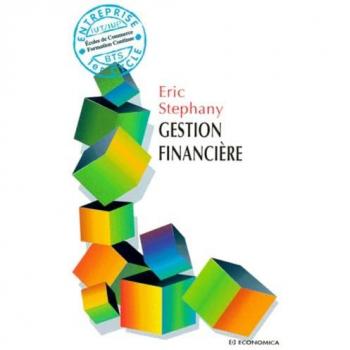 Gestion financière  eric stéphany Economica