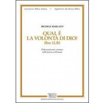 Qual è la volontà di Dio?
