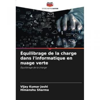 Joshi, Vijay Kumar: Équilibrage de la charge dans l'informatique en nuage verte
