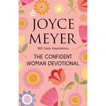 The Confident Woman Devotional: 365 Daily Inspirations