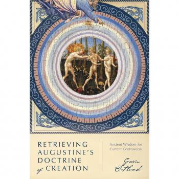 Vitalsource Technologies, Inc. Retrieving Augustine's Doctrine Of Creation: Ancient Wisdom for Current Controversy