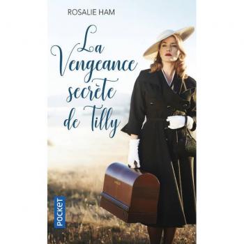 La vengeance secrète de Tilly