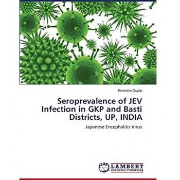 Seroprevalence of JEV Infection in GKP and Basti Districts, UP, INDIA: Japanese Encephalitis Virus