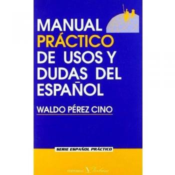 MANUAL PRACTICO USOS Y DUDAS, 1