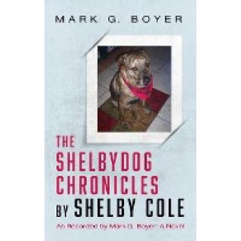 The Shelbydog Chronicles by Shelby Cole