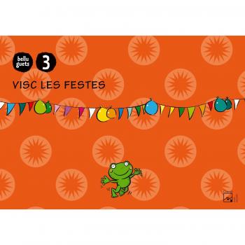 Quadern Visc Les Festes 3 anys. Belluguets