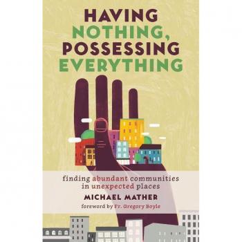 Having Nothing Possessing Everything by Michael Mather