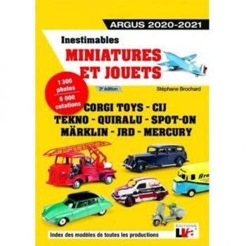 Inestimables miniatures et jouets : argus 2020-2021