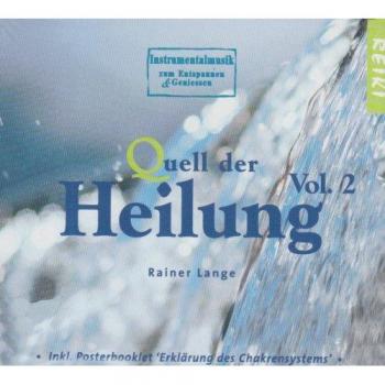 Quell der Heilung-Vol.2 (Music for Reiki)
