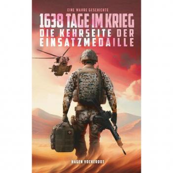 1638 Tage Im Krieg: Die Kehrseite Der Einsatzmedaille