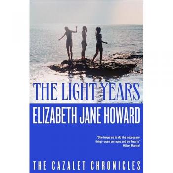 The Light Years : An Intensely Moving and Compelling Novel of Family Life in 20th-Century England