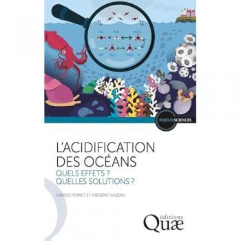 L'acidification des océans: Quels effets ? Quelles solutions ?