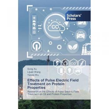 Xu, Song: Effects of Pulse Electric Field Treatment on Protein Properties