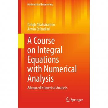Vitalsource Technologies, Inc. A Course On Integral Equations With Numerical Analysis