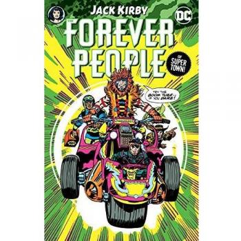 THE FOREVER PEOPLE BY JACK KIRBY