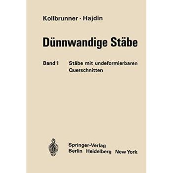 Dunnwandige Stabe, Stäbe mit Undeformierbaren Querschnitten